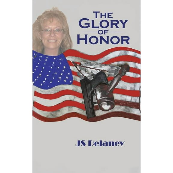 The Glory of Honor (Paperback)