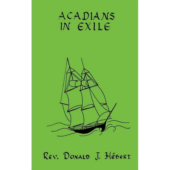 Acadians In Exile (Hardcover)