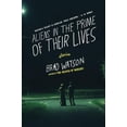 thumbnail image 1 of Pre-Owned Aliens in the Prime of Their Lives (Paperback) 0393338851 9780393338850, 1 of 1