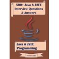 thumbnail image 1 of Pre-Owned 500+ Java & J2ee Interview Questions & Answers: Java & J2ee Programming (Paperback), 1 of 1