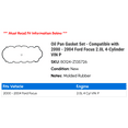 thumbnail image 2 of Oil Pan Gasket Set - Compatible with 2000 - 2004 Ford Focus 2.0L 4-Cylinder VIN P 2001 2002 2003, 2 of 2