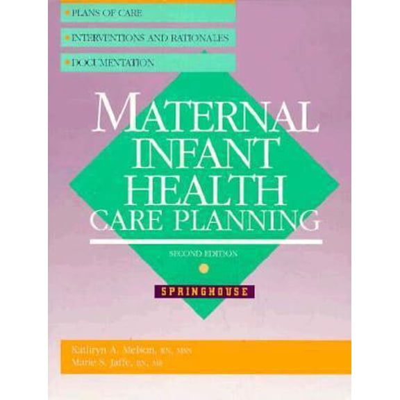 Pre-Owned Maternal-Infant Health Care Planning (Paperback) 0874347394 9780874347395