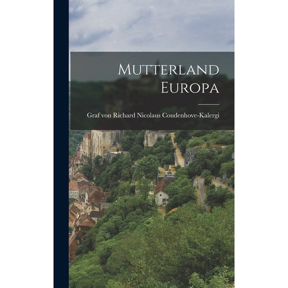 Mutterland Europa (Hardcover)