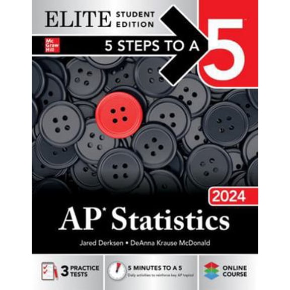 Pre-Owned 5 Steps to a 5: AP Statistics 2024 Elite Student Edition (Paperback) 1265263531 9781265263539