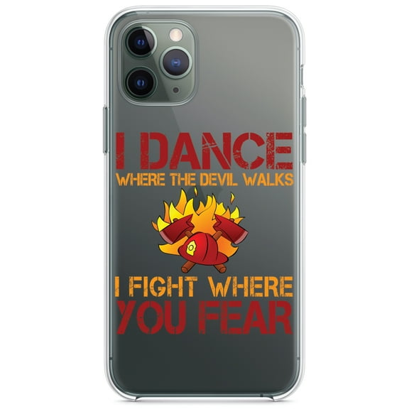 DistinctInk Clear Shockproof Hybrid Case for iPhone 13 (6.1" Screen) - TPU Bumper Acrylic Back Tempered Glass Screen Protector - Firefighter - I Dance Where the Devil Walks