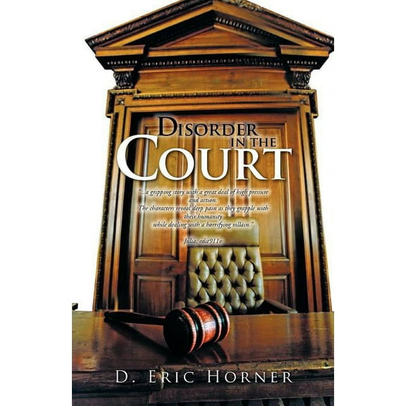 Disorder in the Court