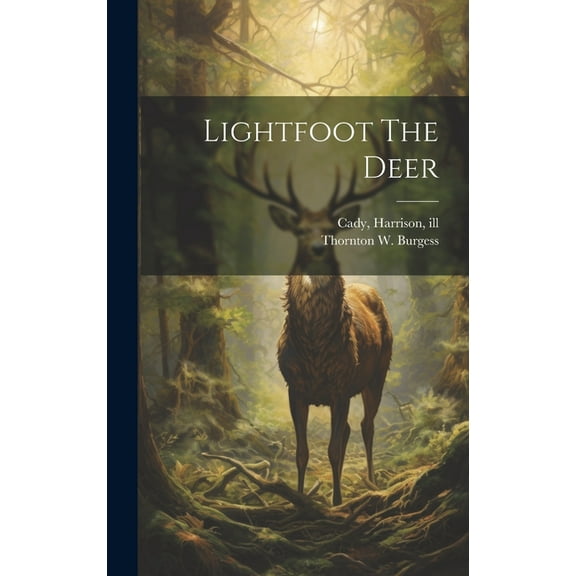Lightfoot The Deer, (Hardcover)