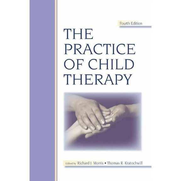 The Practice of Child Therapy (Hardcover)