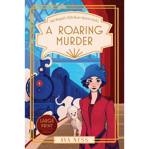 A Roaring Murder (Lady Marigold's 1920s Murder Mysteries Book 1), (Paperback)
