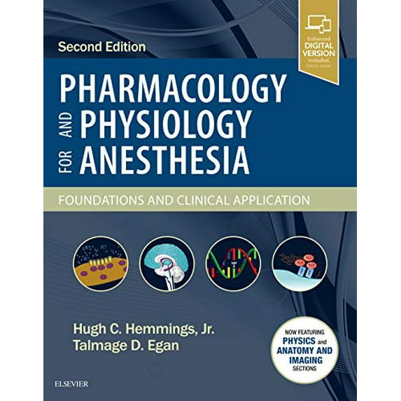 Pre-Owned Pharmacology and Physiology for Anesthesia: Foundations and Clinical Application, 9780323481106, 0323481108, Hardcover, 2 edition