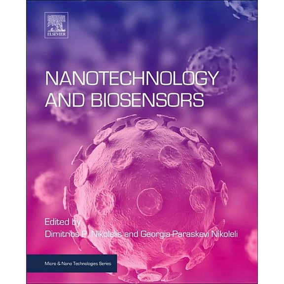 Micro and Nano Technologies Nanotechnology and Biosensors, (Paperback)