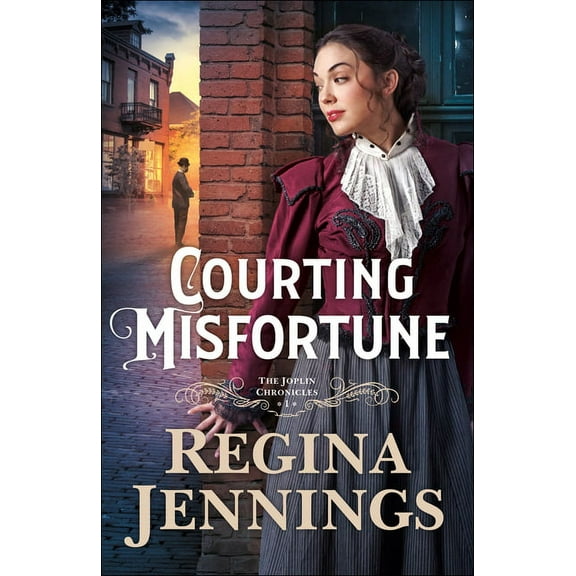 The Joplin Chronicles Courting Misfortune, Book 1, (Paperback)