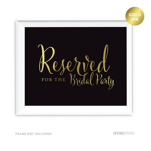 Reserved For The Bridal Party Black and Metallic Gold Wedding Signs