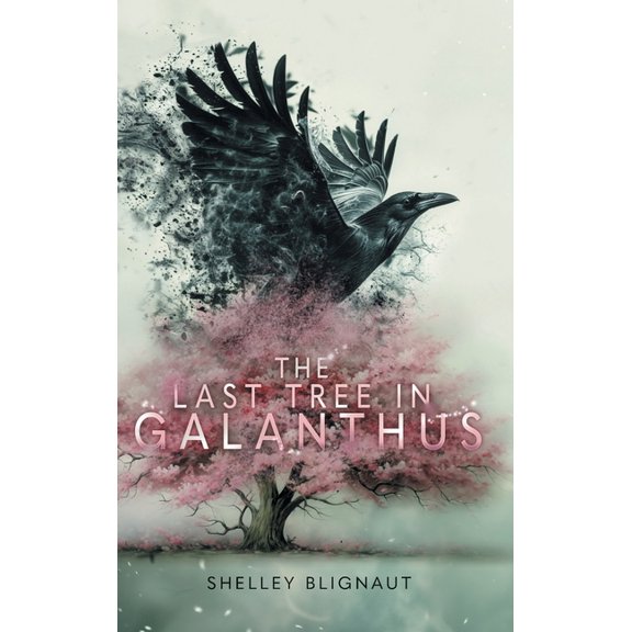 The Last Tree in Galanthus, (Hardcover)