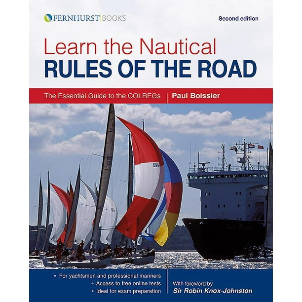 Learn the Nautical Rules of the Road The Essential Guide to the Colregs (Paperback) Walmart