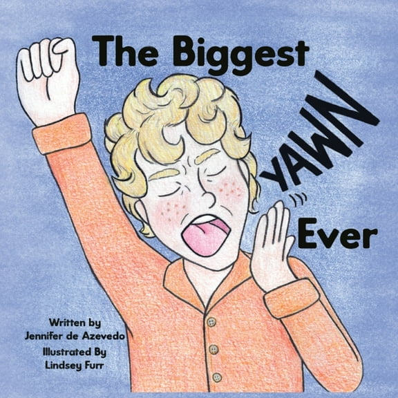 The Biggest Yawn Ever, (Paperback)