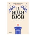 thumbnail image 2 of Libro La Palabra Exacta Tapa Blanda, Autor Por Asignar, Editorial Diana Mexico, 2 of 3