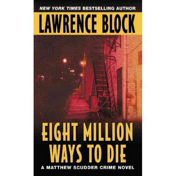 Pre-Owned Eight Million Ways to Die (Mass Market Paperback) 0380715732 9780380715732