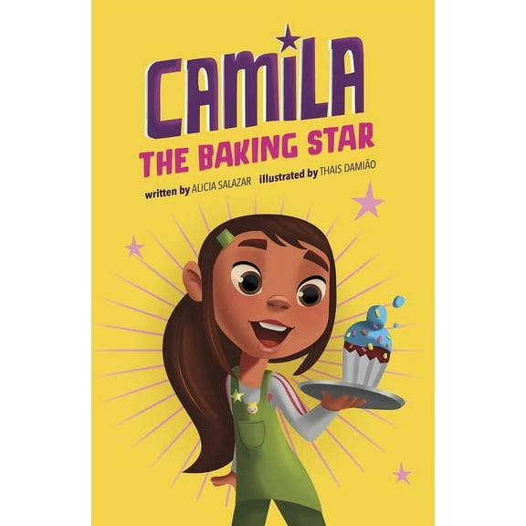 Camila the Star Camila the Baking Star, (Hardcover)