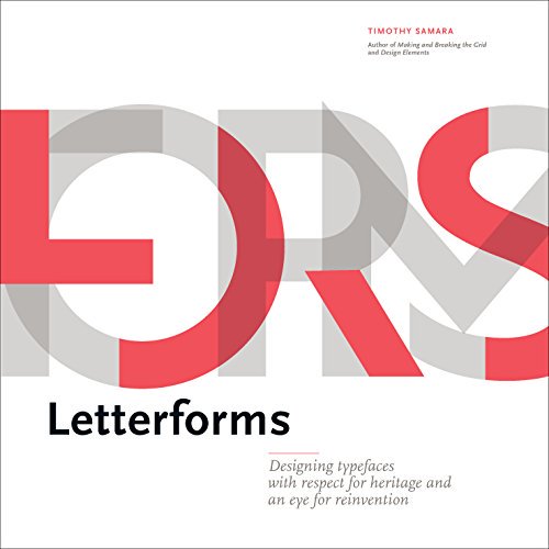 Letterforms: Typeface Design from Past to Future