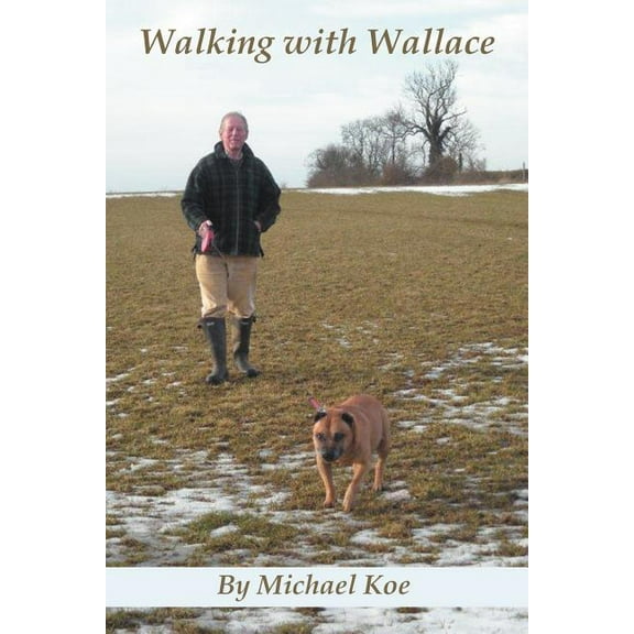 Walking With Wallace
