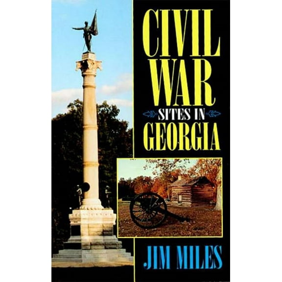 Civil War Sites in Georgia - Paperback