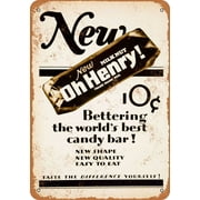 Tin Sign 1927 Oh Henry Candy Bar - Vintage Metal Signes SIZE: 8 X 12 INCH