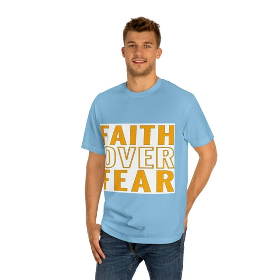 FAITH OVER FEAR - Unisex Classic Tee