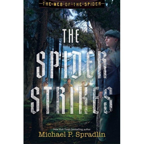 The Web of the Spider The Spider Strikes, Book 3, (Paperback)