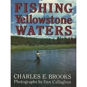Fishing Yellowstone Waters [Paperback - Used]