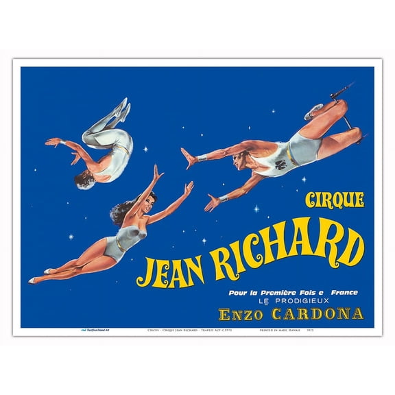 Circus - Cirque Jean Richard - Trapeze Act - Vintage Circus Poster c.1973 - Master Art Print (Unframed) 9in x 12in