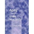 thumbnail image 1 of Pre-Owned Aging and Male Sexuality (Paperback) 0521653916 9780521653916, 1 of 1