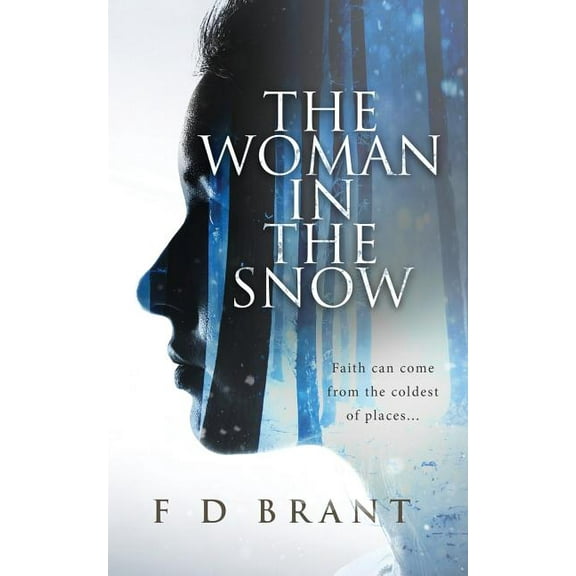 The Woman in the Snow, (Paperback)
