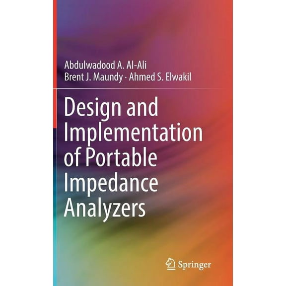 Design and Implementation of Portable Impedance Analyzers, (Hardcover)