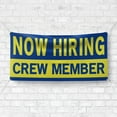 thumbnail image 4 of Now Hiring Crew Member 13 oz Heavy Duty Vinyl Banner Crew Member Jobs Available Help Wanted Sign for Business Advertising Indoor/Outdoor Single-Sided with Metal Grommets (1.5x5 ft, Bl & Ye), 4 of 6