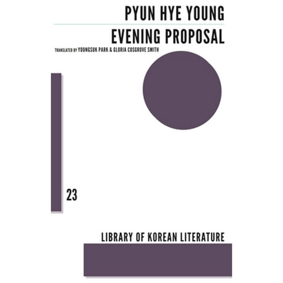 Korean Literature: Evening Proposal (Paperback)
