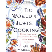 Pre-Owned The WORLD OF JEWISH COOKING: More Than 500 Traditional Recipes from Alsace to Yemen (Paperback) 0684835592 9780684835594