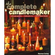 The Complete Candlemaker: Techniques, Projects & Inspiration [Paperback - Used]
