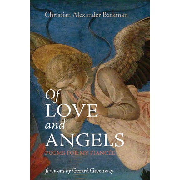 Of Love and Angels (Paperback)