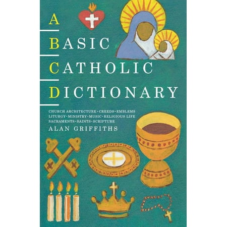 A Basic Catholic Dictionary (Paperback)