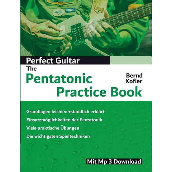 Perfect Guitar - The Pentatonic Practice Book, (Paperback)