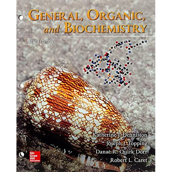 Pre-Owned Loose Leaf for General, Organic, and Biochemistry, 9781260506129, 1260506126, Paperback, 10 edition
