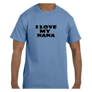 Funny Humor Tshirt Mother's Day I Love My Nana