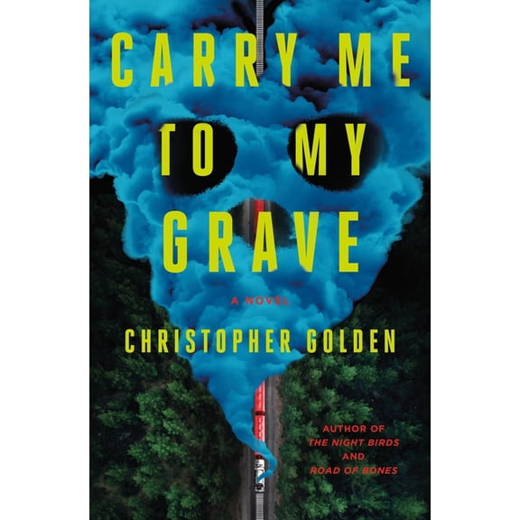 Carry Me to My Grave, (Hardcover)