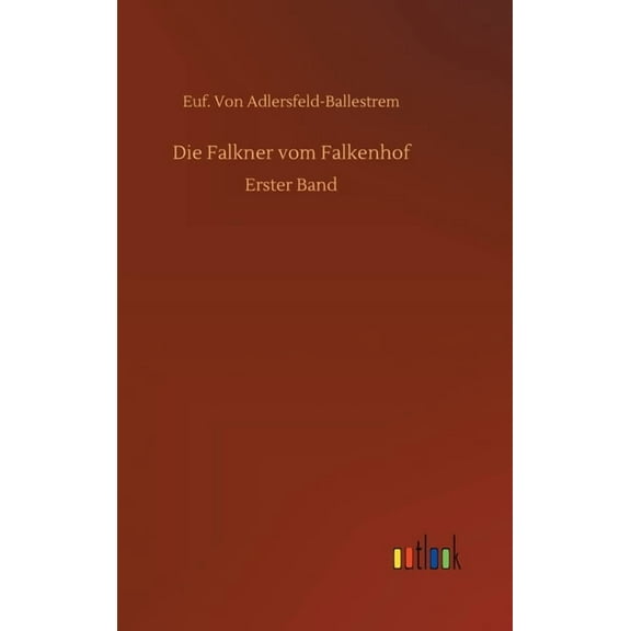 Die Falkner vom Falkenhof (Hardcover)