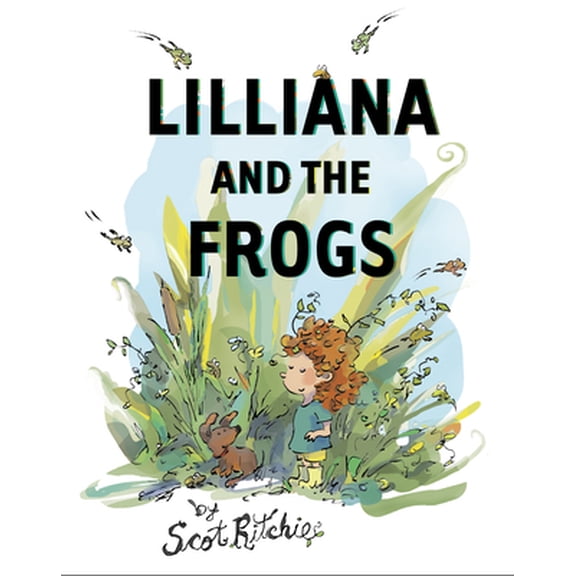 Pre-Owned Lilliana and the Frogs (Hardcover) 1550179349 9781550179347