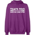 thumbnail image 2 of OXI Hoodie Sweatshirt - Thats Too Much Bacon, Basic Casual Hoodie for Men's and Women Fleece Hoodie Long Sleeve - Purple 3X-Large, 2 of 3