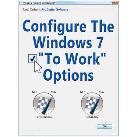 Configure The Windows 7 To Work Options - eBook (Windows 7 Best Configuration)