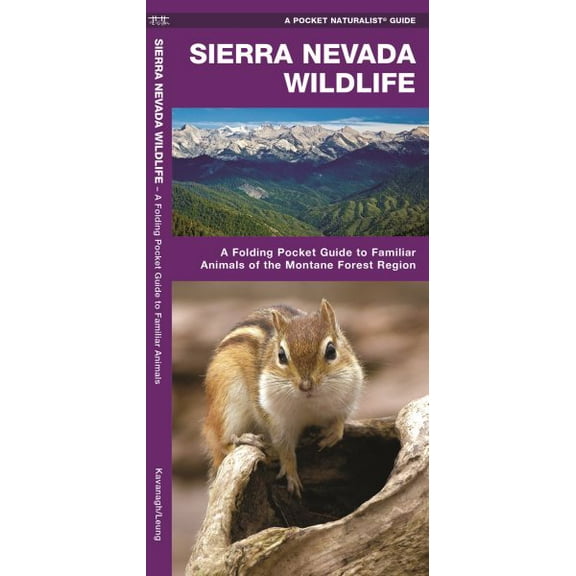 Wildlife and Nature Identification: Sierra Nevada Wildlife : A Folding Pocket Guide to Familiar Animals of the Montane Forest Region (Other)