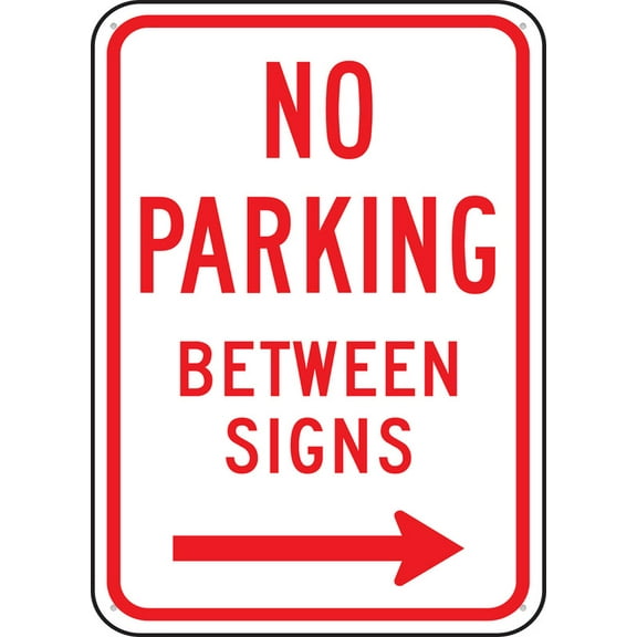 Traffic Sign No Parking Between Signs Right Arrow For House 12" X 8" Yard Sign, Premium Aluminum, Sun-Proof, Rust-Free
